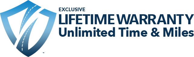 Exclusive Lifetime Warranty Unlimited Time & Miles