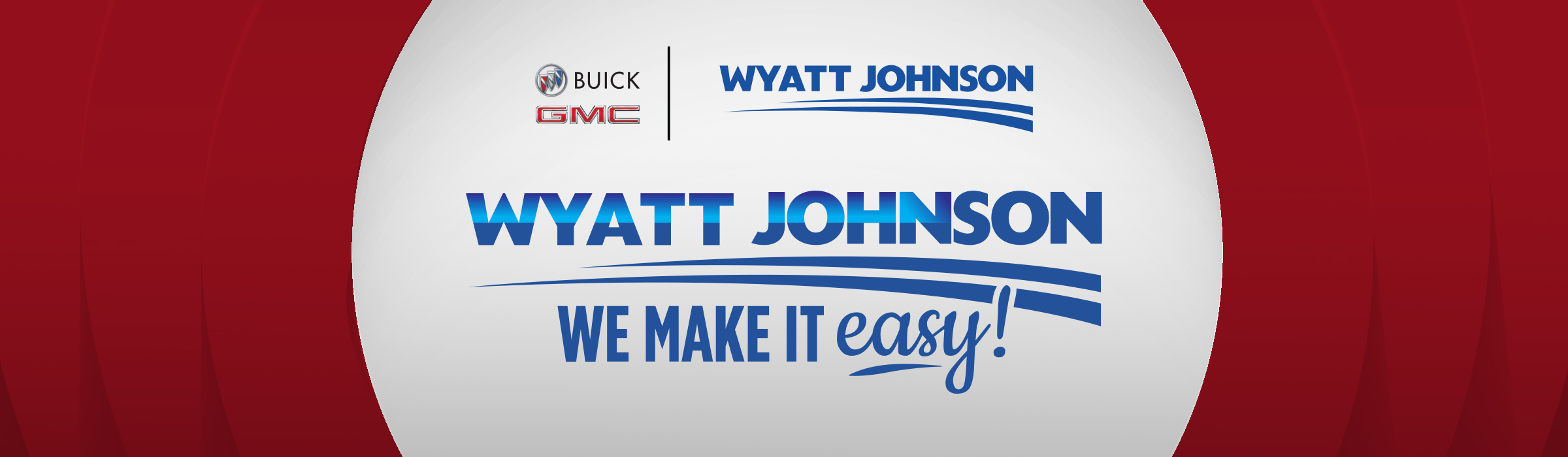 Wyatt Johnson Buick GMC We Make It Easy! Logo