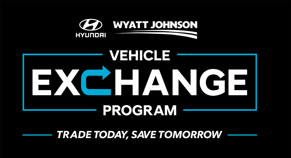 Vehicle Exchange Program. Trade Today, Save Tomorrow*
